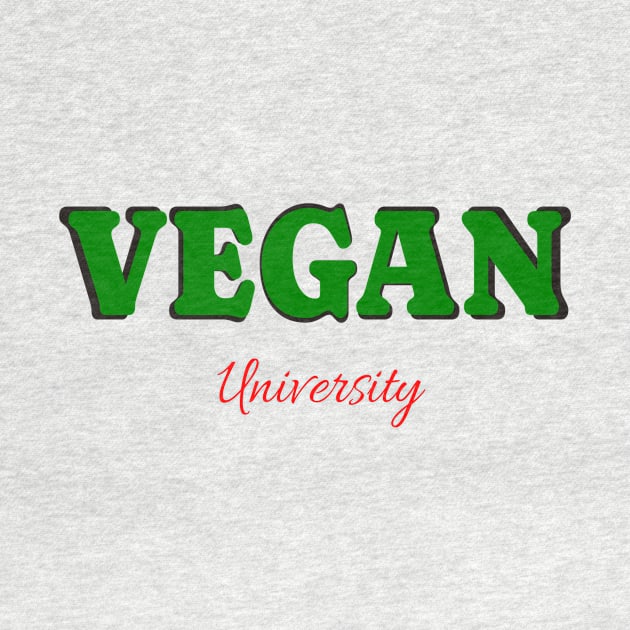 Vegan University funny college by fantastic-designs